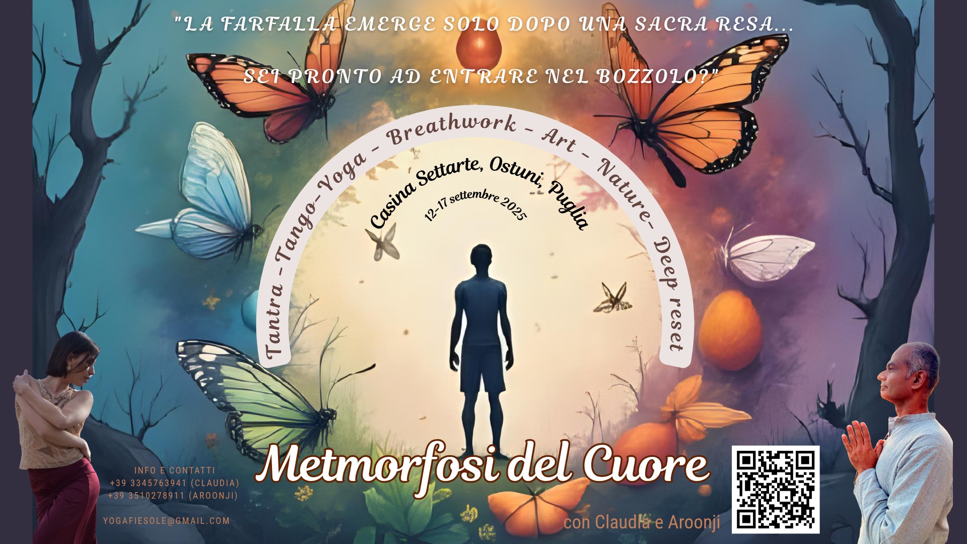 12–17 settembre Metamorfosi del cuore